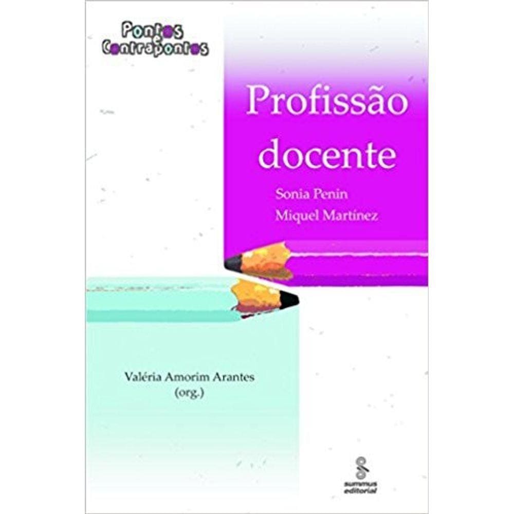 Profissao Docente - Pontos E Contrapontos