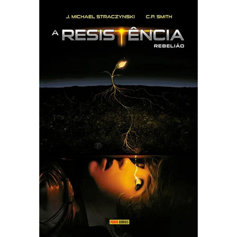 Resistencia, A - Vol. 02 - Rebeliao