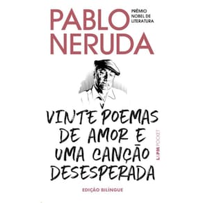 Vinte Poemas De Amor E Uma Cancao Desesperada