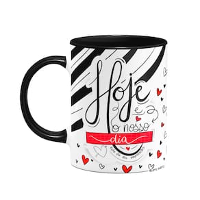 Caneca Namorados - Hoje é o nosso dia! B-black