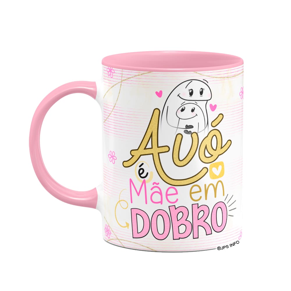 Caneca Flork Mães - Avó é mãe em dobro - B-pink