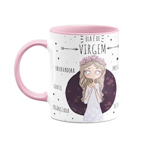 Caneca Signos  B-pink - Ela é de Virgem