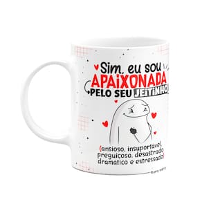 Caneca Flork Namorados - Apaixonada pelo seu jeitinho