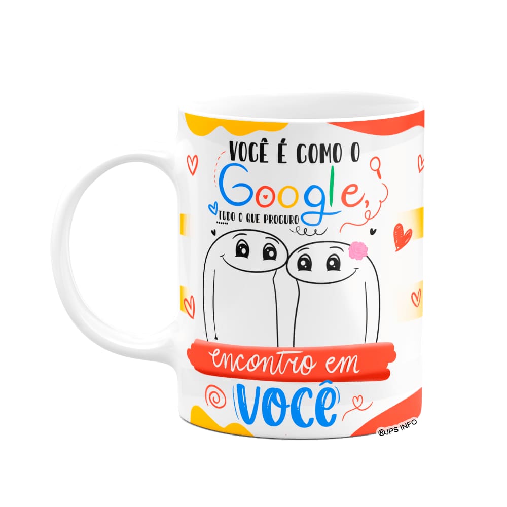 Caneca Flork Namorados -  Você é como o google