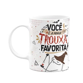 Caneca Flork - Você é a minha trouxa favorita! Branca