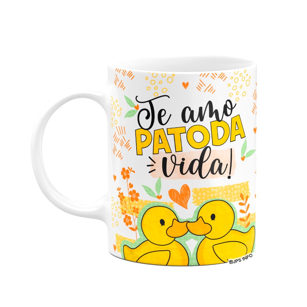 Caneca Namorados - Te amo patoda vida!