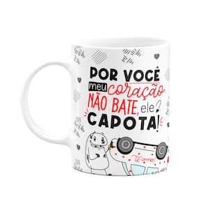 Caneca Flork Namorados - Por você, meu coração capota!