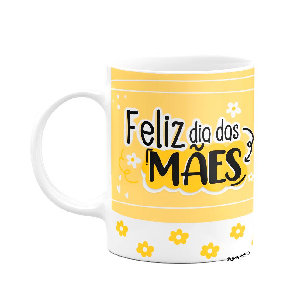Caneca Mães - Feliz dia das mães - Branca