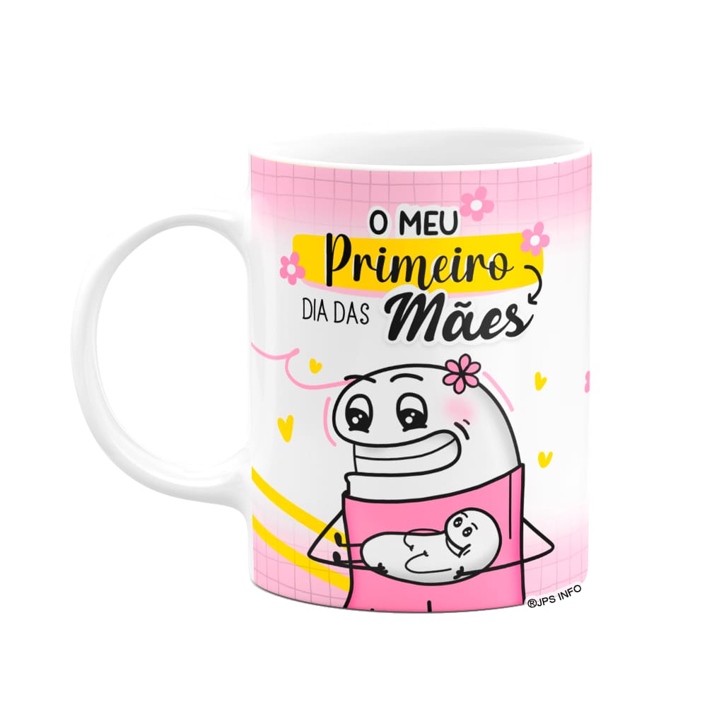 Caneca Flork Mães - Primeiro dia das mães - Branca