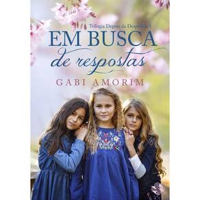 Em busca de respostas