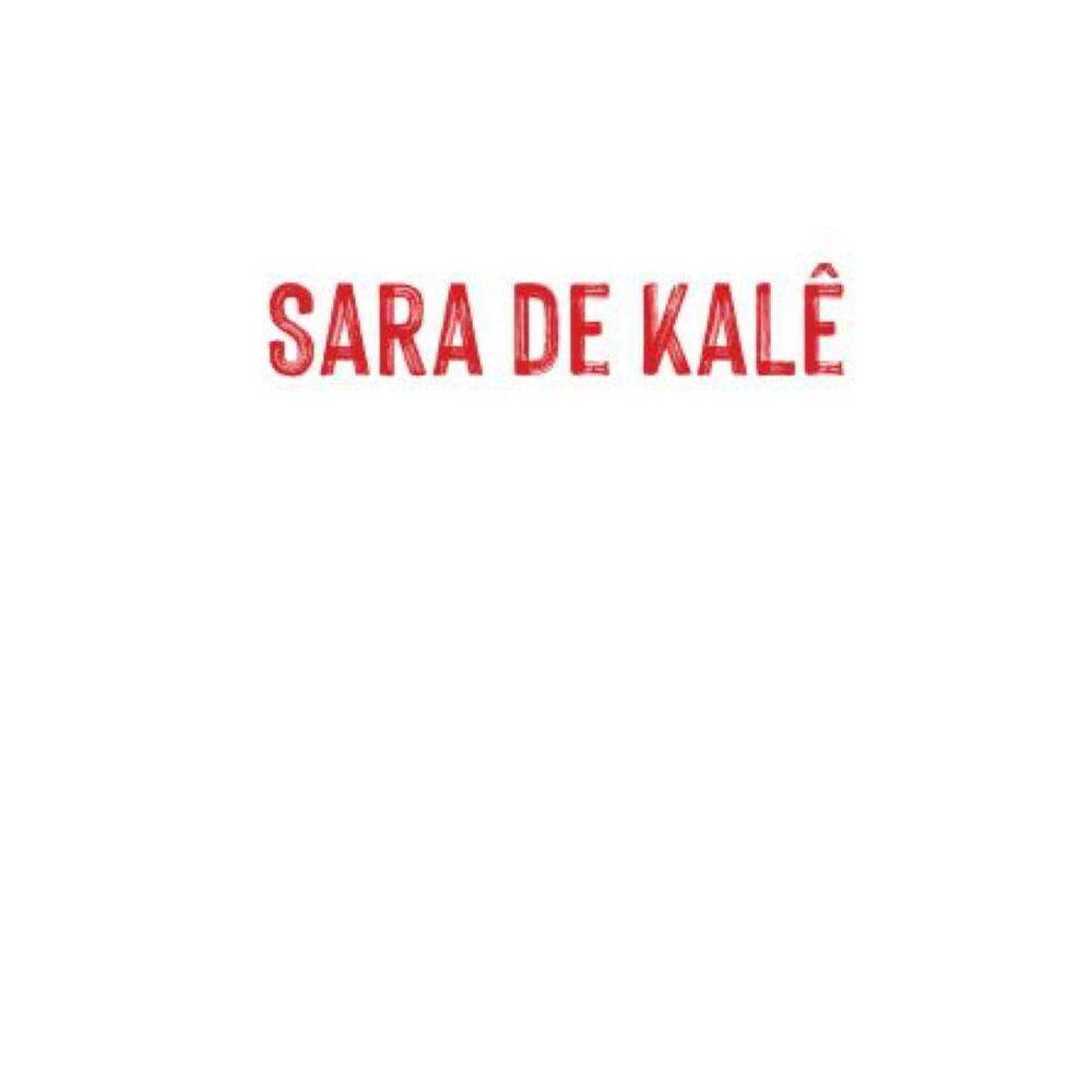 Sara de Kalê - nas brumas do tempo