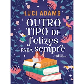 Outro Tipo De Felizes Para Sempre