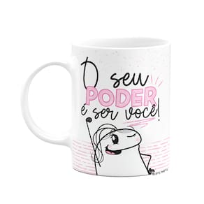 Caneca Flork Mulheres - O seu poder é ser você!