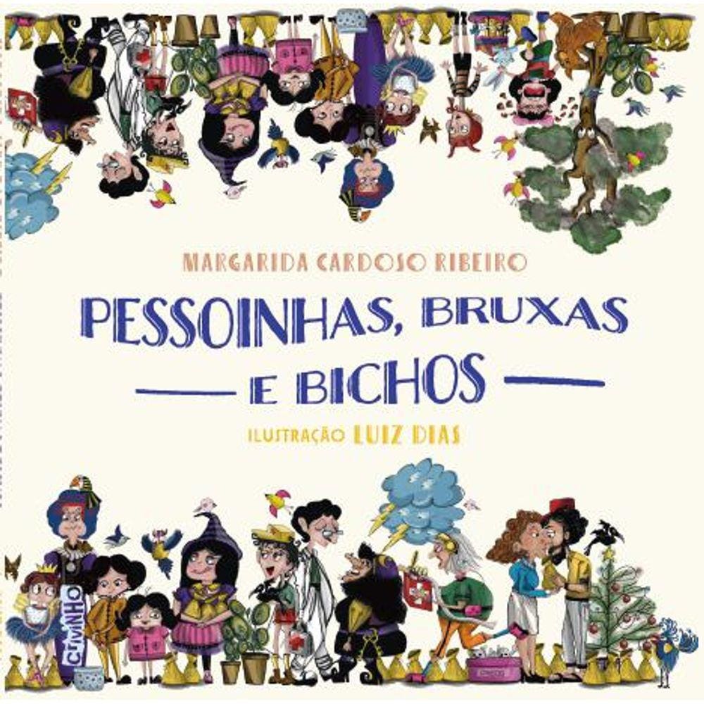 Pessoinhas, bruxas e bichos