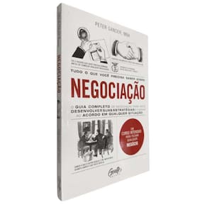 Livro Físico Tudo O Que Você Precisa Saber Sobre Negociação Peter Sander Um Curso Intensivo Para Fechar Qualquer Negócio