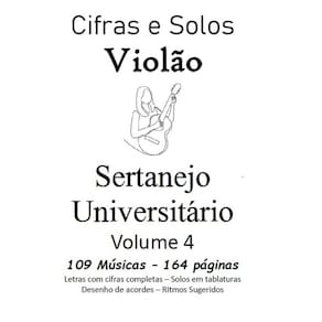 Caderno Cifras e Solos Violão Sertanejo Universitário Vol4
