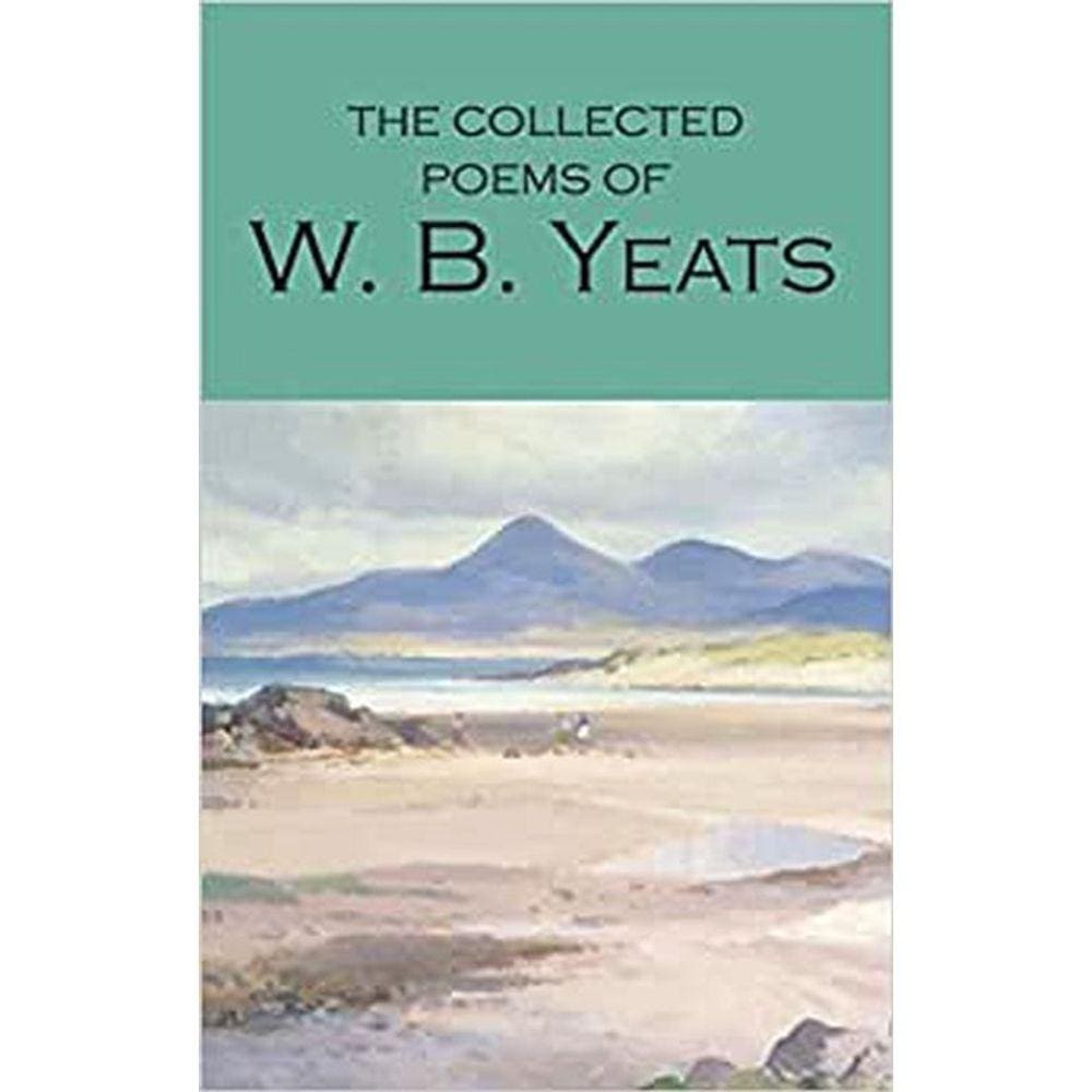 The Collected Poems Of W. B. Yeats