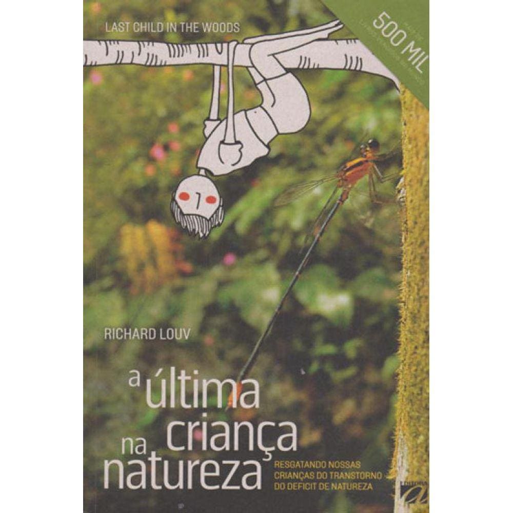 A Última Criança Na Natureza