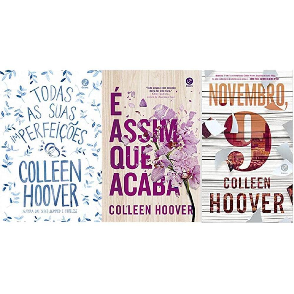 Kit 3 Livros Todas As Suas Imperfeições + É Assim Que Acaba