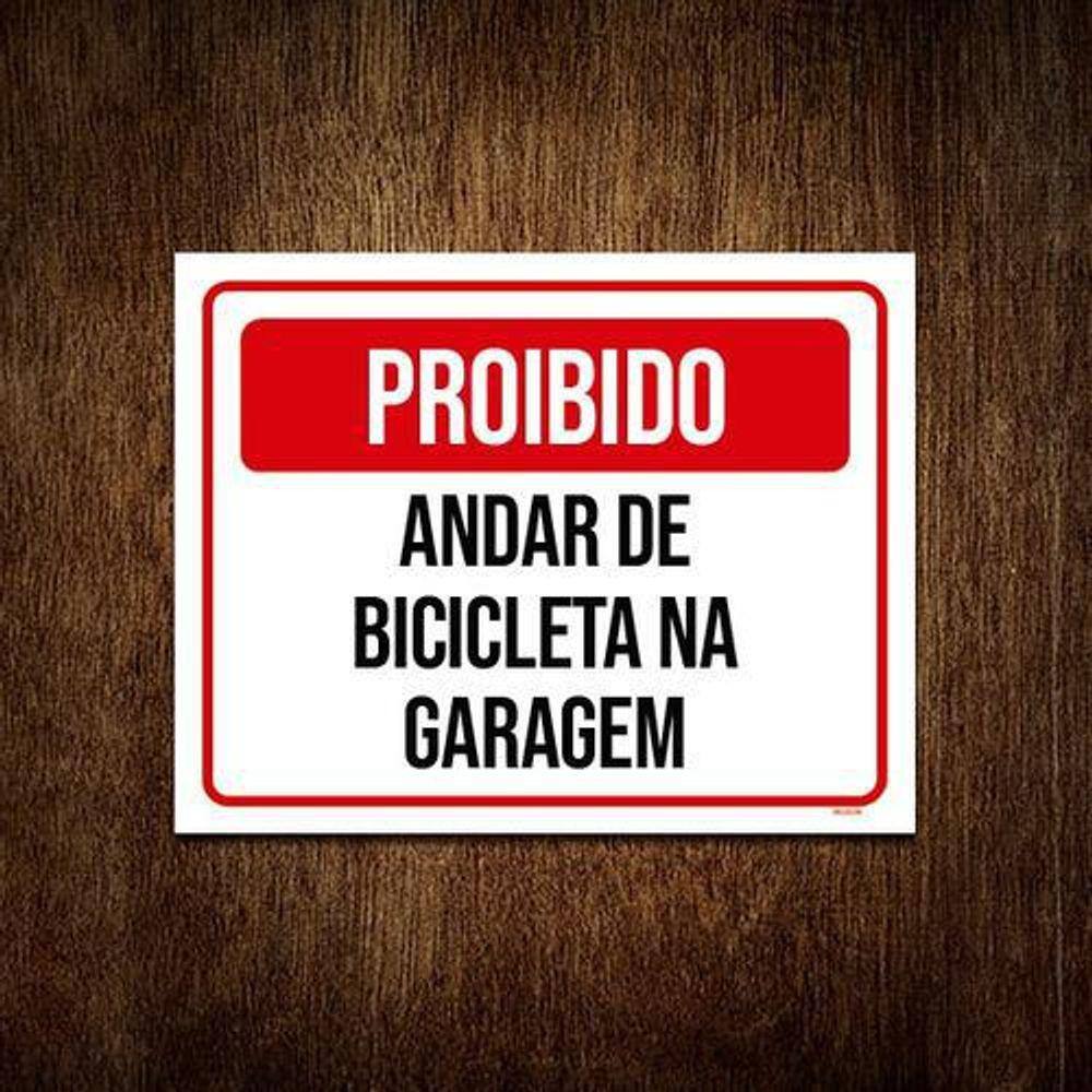 Kit 5 Placas Proibido Andar De Bicicleta Na Garagem