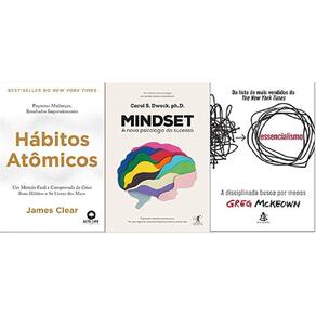 Kit 3 Livros Hábitos Atômicos + Mindset + Essencialismo