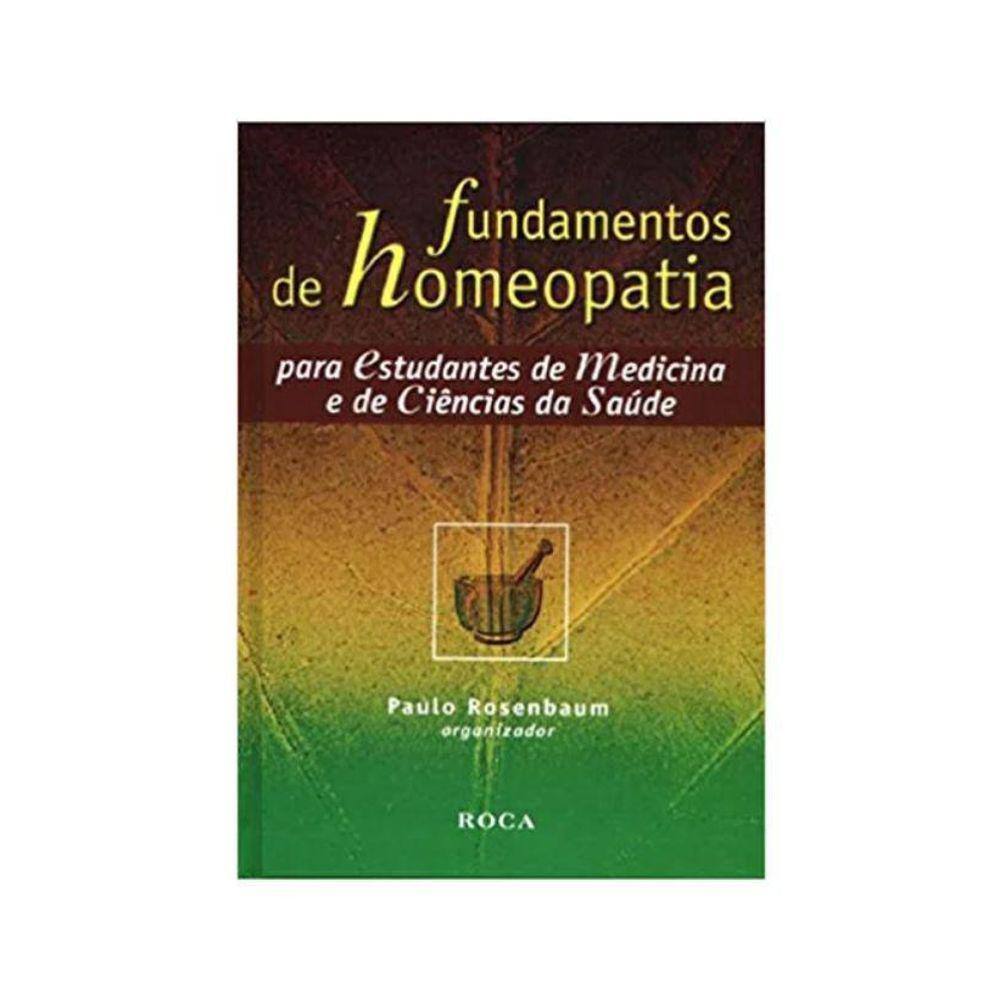 Livro Fundamentos De Homeopatia