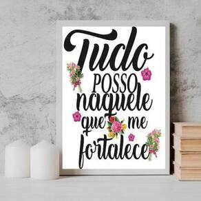 Quadro Tudo Posso Naquele Que Me Fortalece 33X24Cm