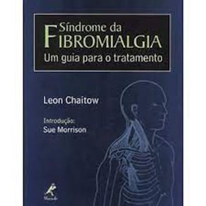 Livro - Síndrome Da Fibromialgia - Um Guia Para O Tratamento