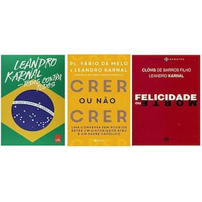 Box Leandro Karnal 3 Livros Crer Ou Não Crer Felicidade Todo