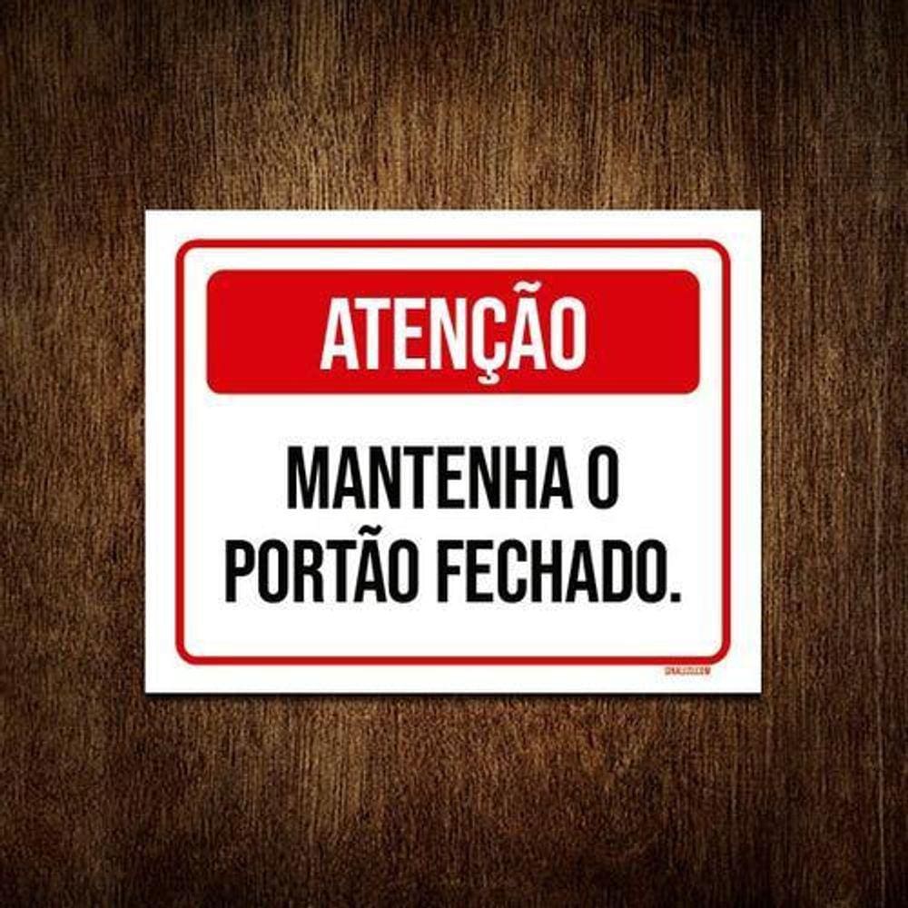 Kit 5 Placa Sinalização Atenção Mantenha Portão Ver Fechado