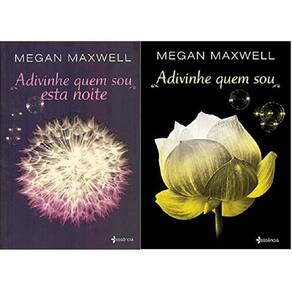 Kit 2 Livros Megan Maxwell Adivinhe Quem Sou + Esta Noite