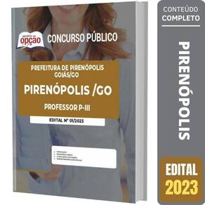 Apostila Concurso Pirenópolis Go - Professor P-3