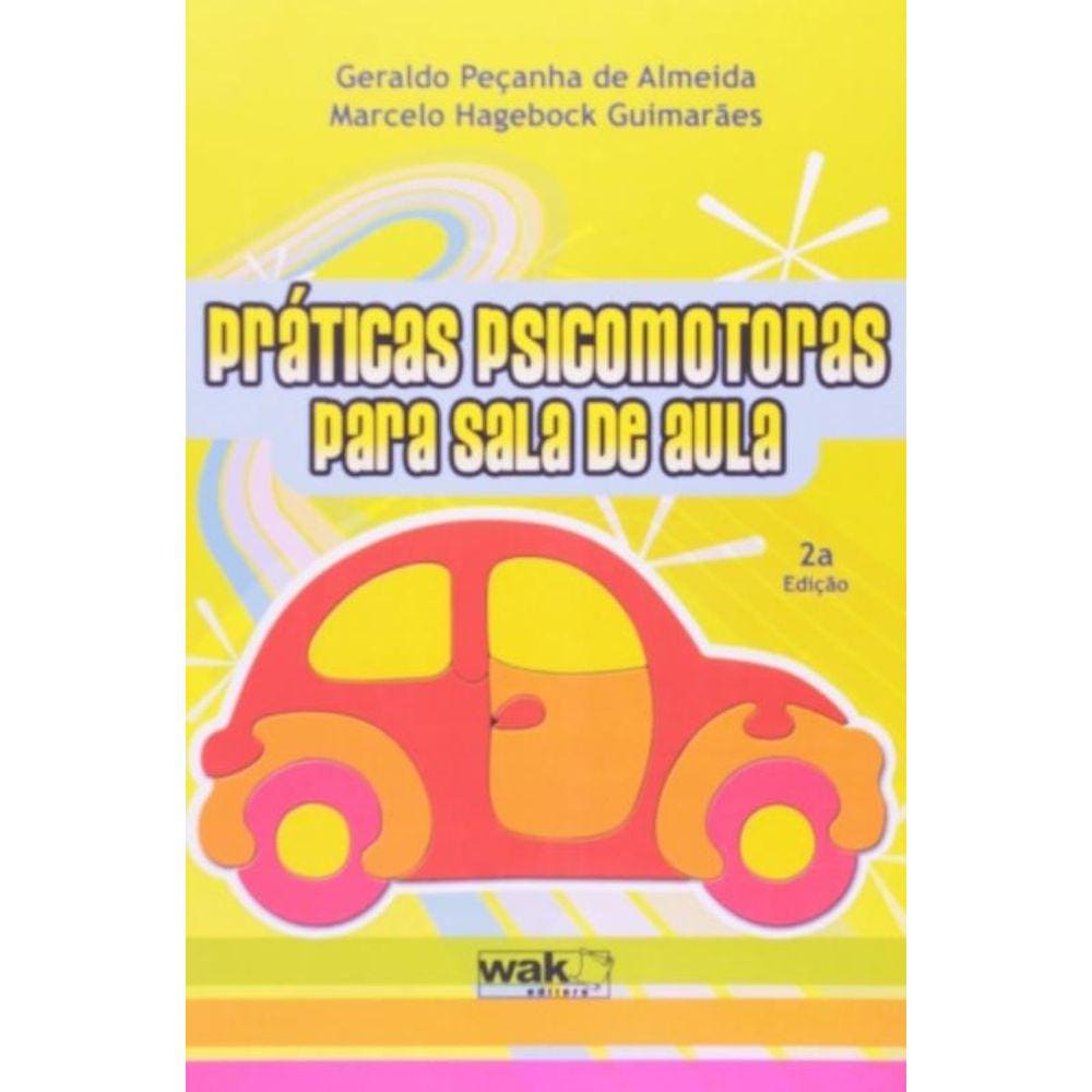 Praticas Psicomotoras Para A Sala De Aula