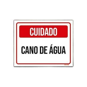 Kit 5 Placas Sinalização Cuidado Cano De Água