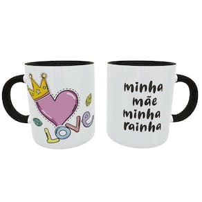 Caneca Minha Mãe Rainha Presente Dia Das Mães