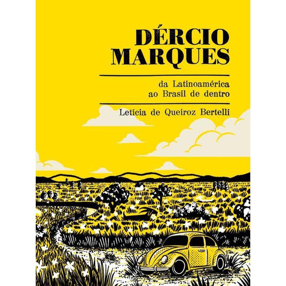 Dércio Marques - Da Latinoamérica Ao Brasil De Dentro
