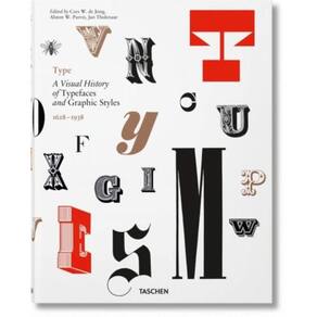 Type - A visual history of typefaces and graphic styles