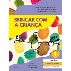 Brincar Com A Criança Vol. 1 - Manual Do Professor