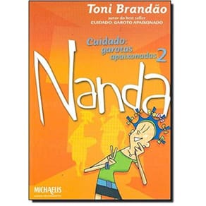 Cuidado - Garotas Apaixonadas 2 - Nanda