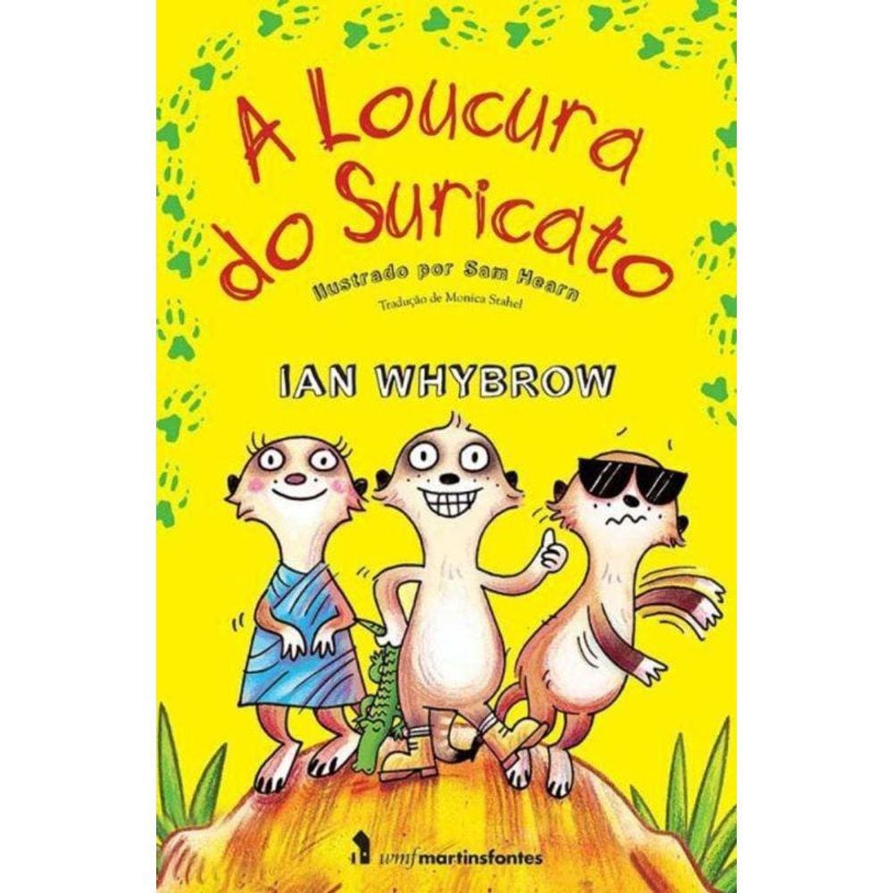 Loucura Do Suricato, A