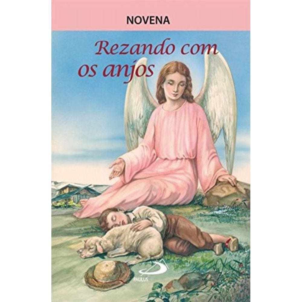 Novena Rezando Com Os Anjos