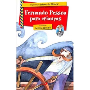Fernando Pessoa Para Criancas - 2A Ed