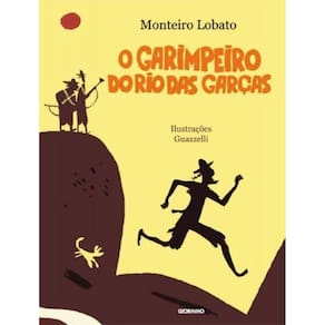 Garimpeiro Do Rio Das Garcas, O