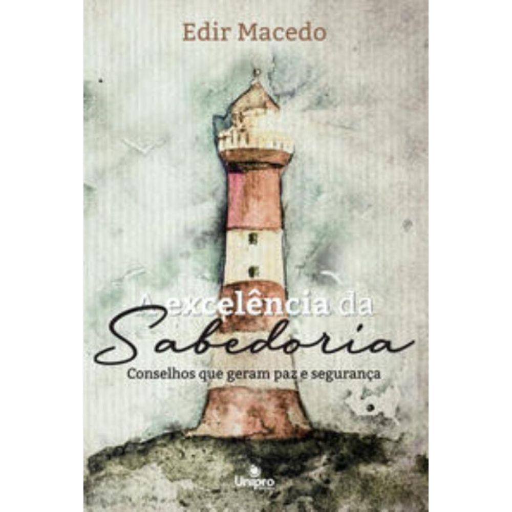 A Excelência Da Sabedoria