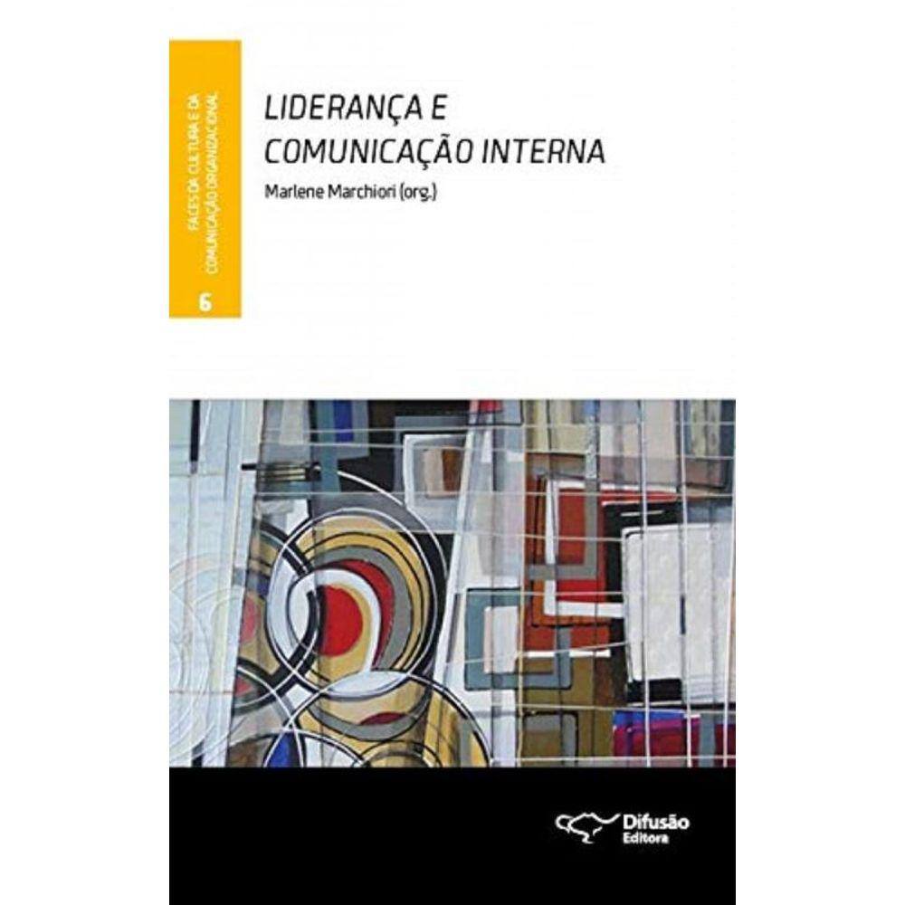 Lideranca E Comunicacao Interna