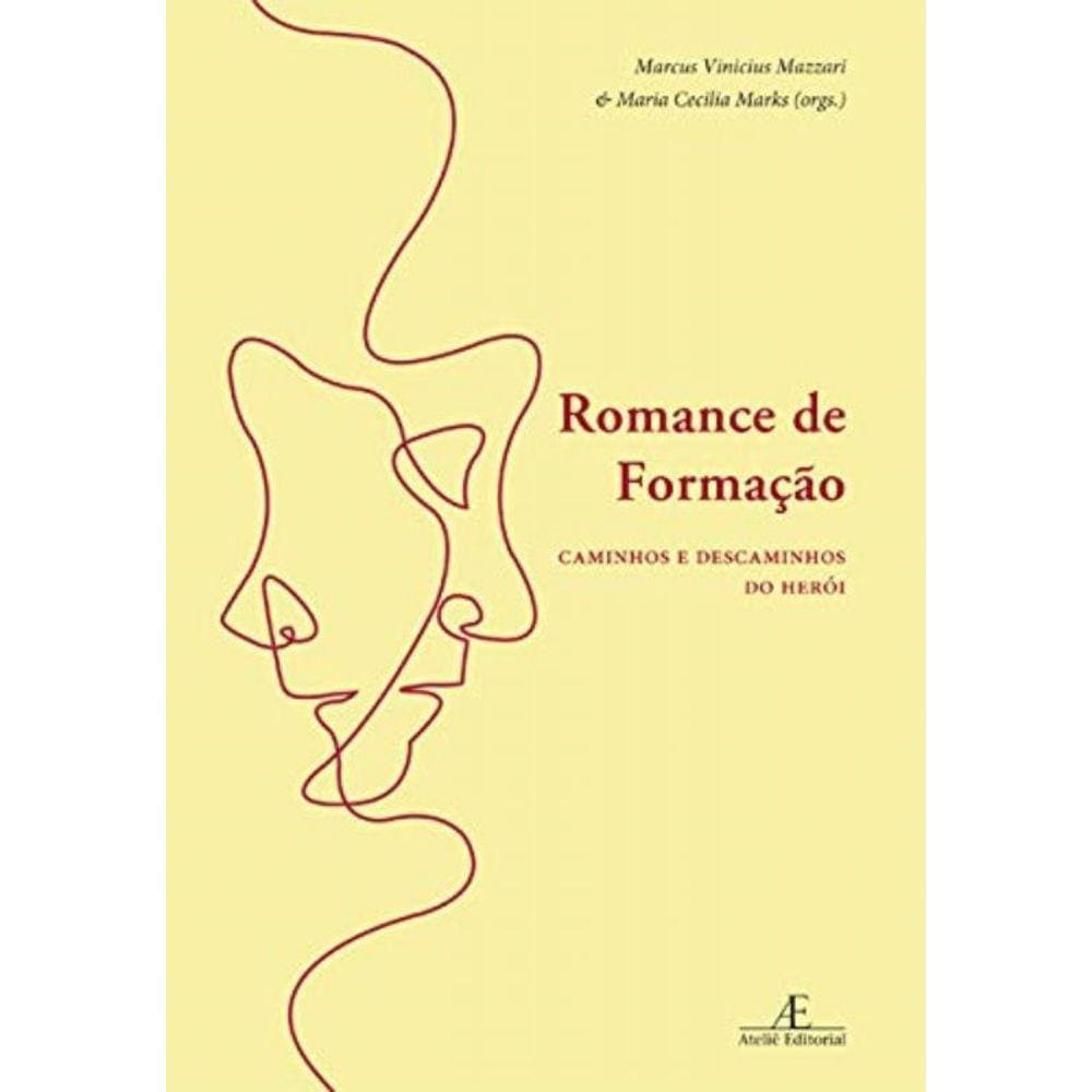 Romance De Formacao: Caminhos E Descaminhos Do Her