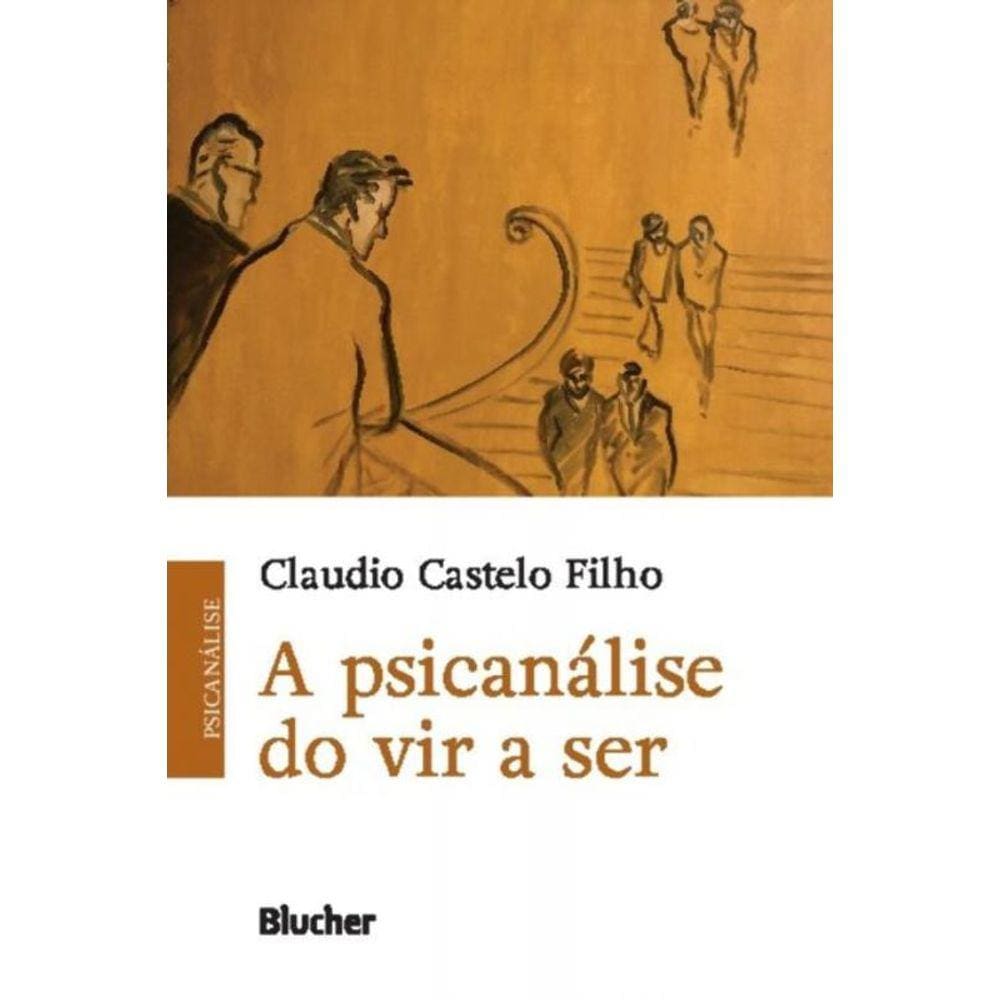Psicanalise Do Vir A Ser, A