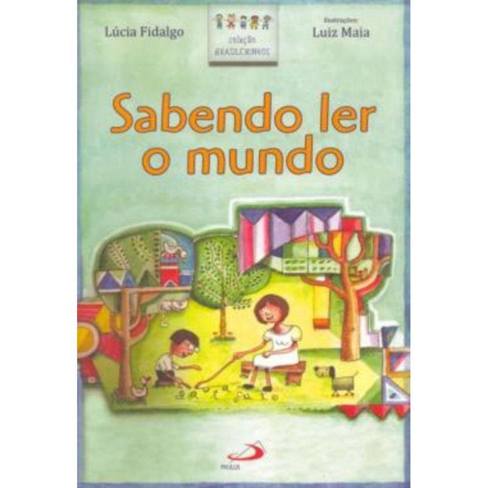 Sabendo Ler O Mundo