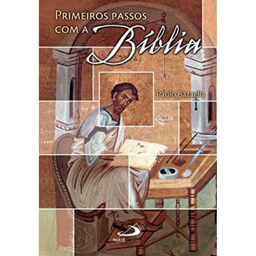 Primeiros Passos Com A Biblia