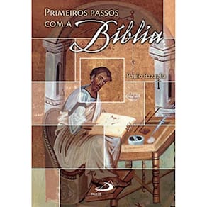 Primeiros Passos Com A Biblia